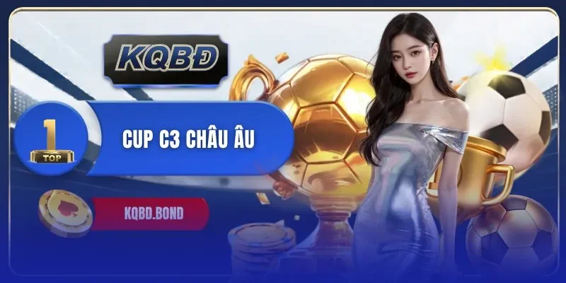 Cup C3 châu Âu